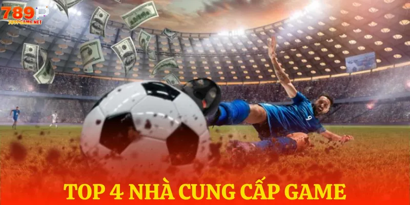 4 nhà cung cấp hot nhất thị trường hiện nay