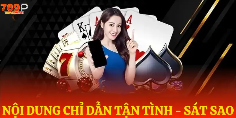 Các bước thực hiện được chỉ dẫn chi tiết