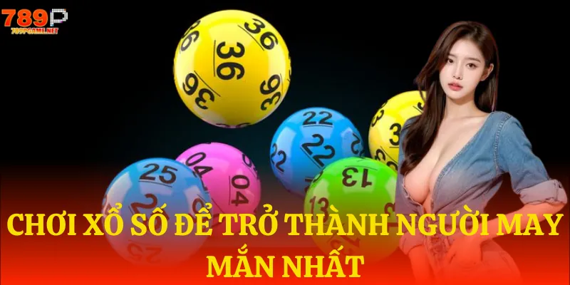 choi xo so de tro thanh nguoi may man nhat