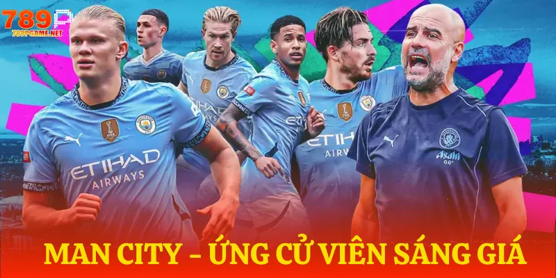 Dự đoán đội bóng vô địch C1 khả năng cao chính là Man City