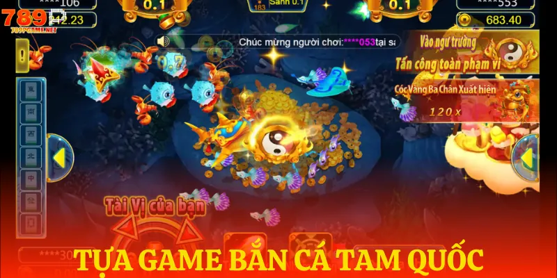 Tam quốc bắn cá