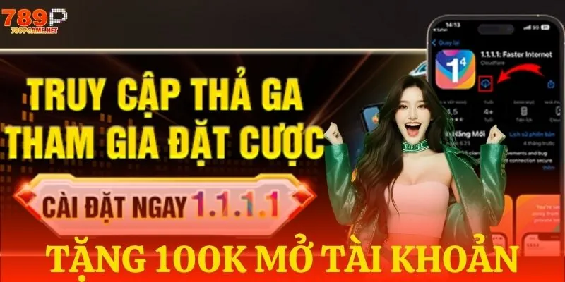 Khuyến mãi tặng ngay 100K cho mọi thành viên mở mới tài khoản