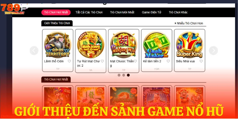 Thông tin cơ bản về sảnh game nổ hũ uy tín