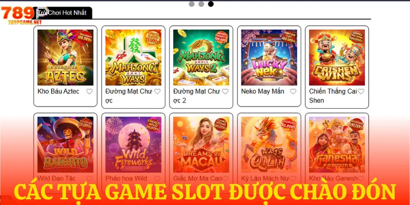 Top game slot đáng thử nhất tại nhà cái